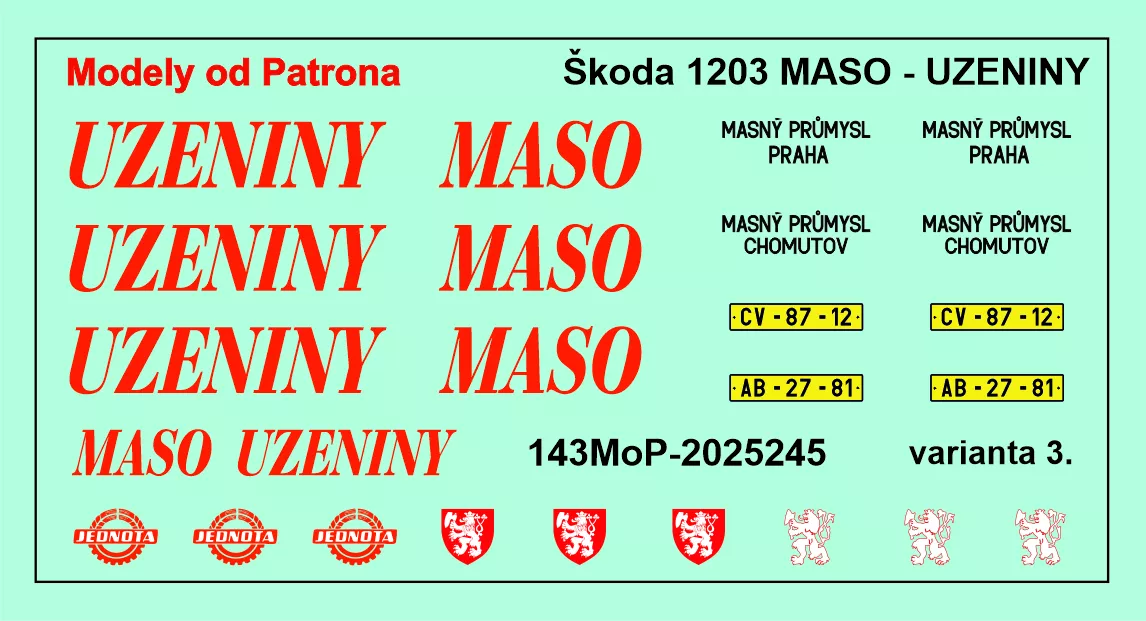 Škoda 1203 MASO - UZENINY Modely od Patrona