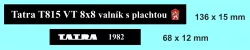 Tatra 815 VT 8x8 valník s plachtou 1982 Modely od Patrona