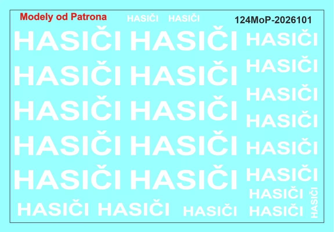 Hasiči + 150 - nápisy (bílé velké) MoP
