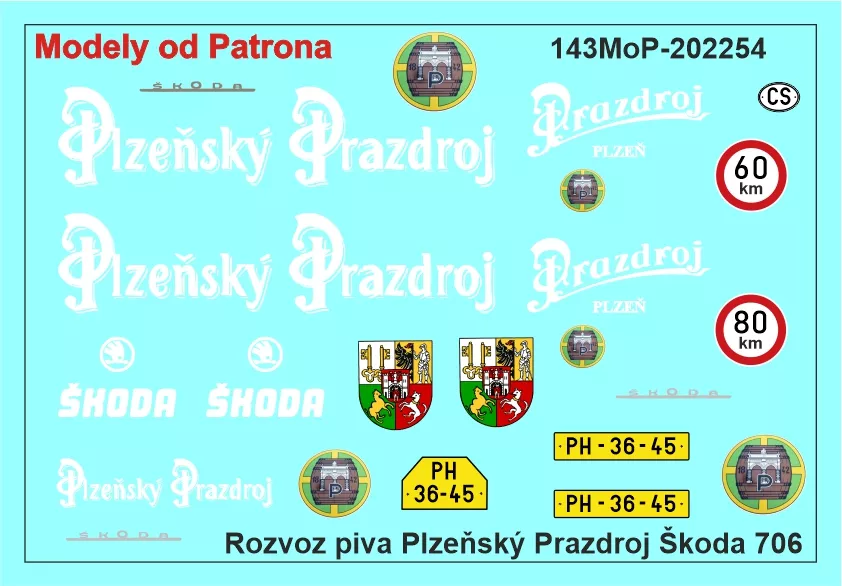 Rozvoz piva Plzeňský Prazdroj Škoda 706 var.1 Modely od Patrona