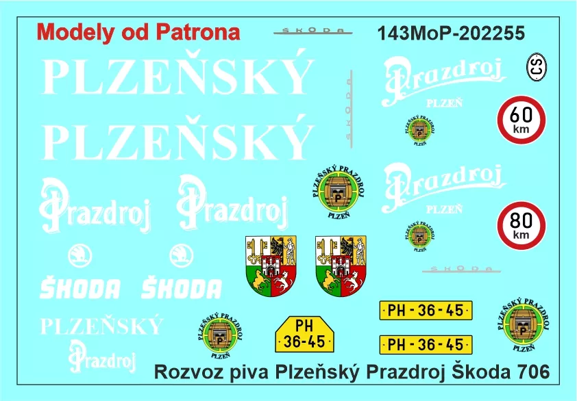 Rozvoz piva Plzeňský Prazdroj Škoda 706 var.2 Modely od Patrona